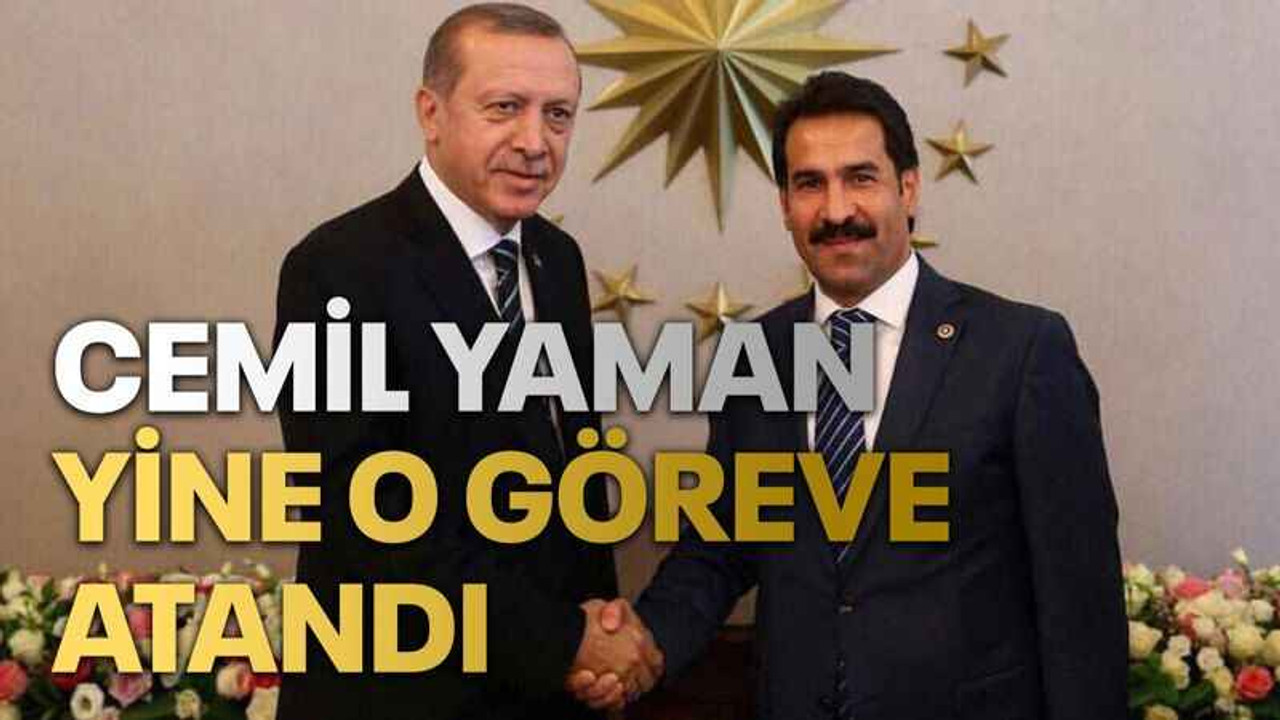 Cemil Yaman yine o göreve atandı